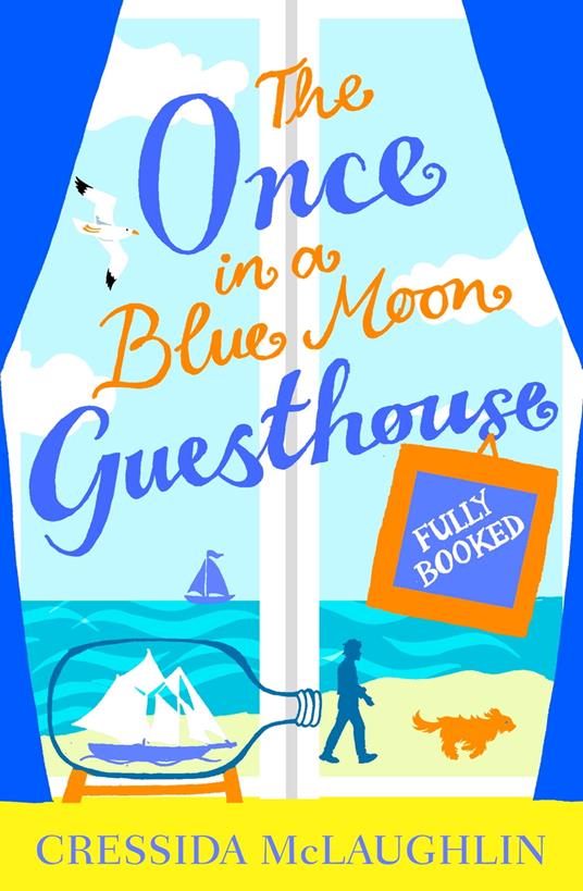 Fully Booked – Part 2 (The Once in a Blue Moon Guesthouse, Book 2)