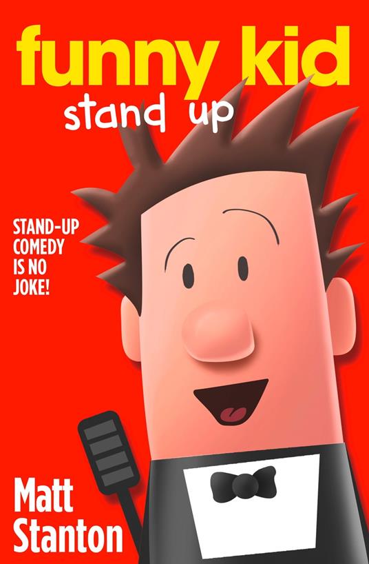 Funny Kid Stand Up (Funny Kid, Book 2) - Matt Stanton - ebook
