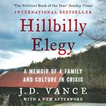 Hillbilly Elegy: The Internationally Bestselling Memoir from Trump’s Future Vice-President of the United States