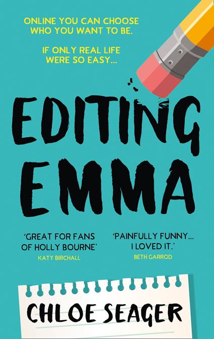 Editing Emma: Online you can choose who you want to be. If only real life were so easy…