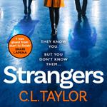 Strangers: From the author of Sunday Times bestsellers and psychological crime thrillers like Sleep comes the most gripping book of 2020