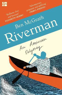 Riverman: An American Odyssey - Ben McGrath - cover