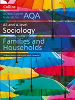 AQA AS and A Level Sociology Families and Households