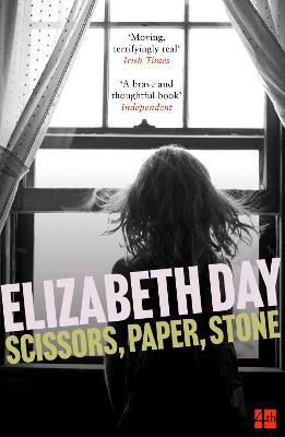 Scissors, Paper, Stone - Elizabeth Day - cover