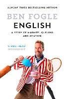 English: A Story of Marmite, Queuing and Weather - Ben Fogle - cover