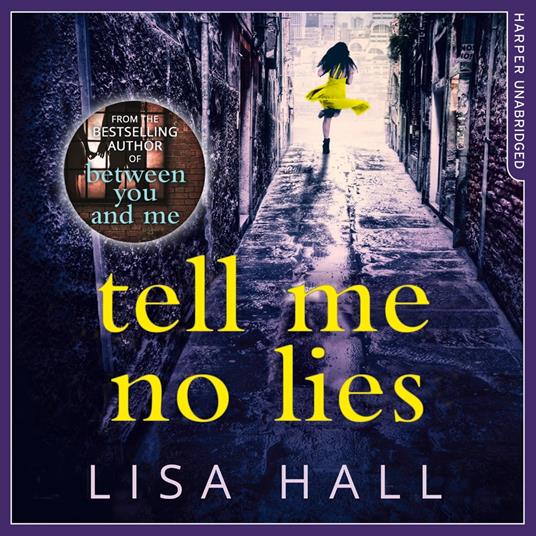 Tell Me No Lies: A gripping psychological thriller with a twist you won't see coming