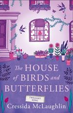 Twilight Song (The House of Birds and Butterflies, Book 3)