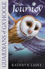 The Journey (Guardians of Ga’Hoole, Book 2)
