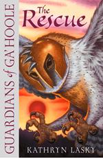 The Rescue (Guardians of Ga’Hoole, Book 3)