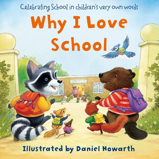Why I Love School - Daniel Howarth - ebook