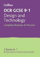 OCR GCSE 9-1 Design & Technology All-in-One Complete Revision and Practice: Ideal for the 2026 and 2027 Exams - Collins GCSE - cover