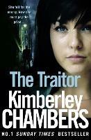 The Traitor - Kimberley Chambers - cover