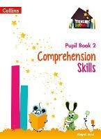 Comprehension Skills Pupil Book 2 - Abigail Steel - cover
