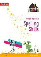 Spelling Skills Pupil Book 2 - Sarah Snashall - cover
