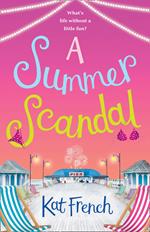 A Summer Scandal