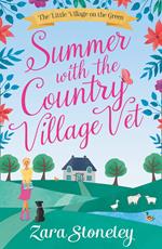 Summer with the Country Village Vet (The Little Village on the Green, Book 1)