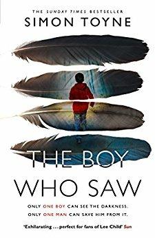 The Boy Who Saw - Simon Toyne - cover