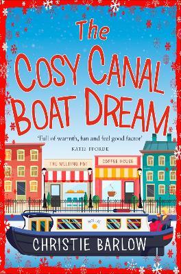 The Cosy Canal Boat Dream - Christie Barlow - cover