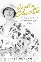 Agatha Christie: A Biography - Janet Morgan - cover