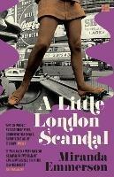 A Little London Scandal - Miranda Emmerson - cover