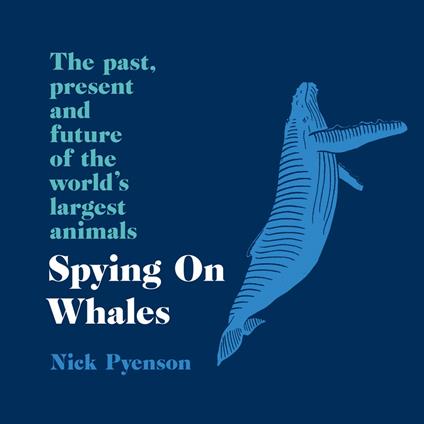 Spying on Whales