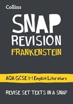 Frankenstein: AQA GCSE 9-1 English Literature Text Guide: Ideal for the 2025 and 2026 Exams