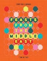 Feasts From the Middle East - Comptoir Libanais,Tony Kitous - cover