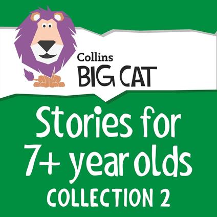 Stories for 7+ year olds: Collection 2 (Collins Big Cat Audio)