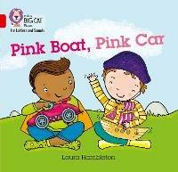 Pink Boat, Pink Car: Band 02b/Red B - Laura Hambleton - cover