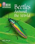 Beetles Around the World: Band 06/Orange