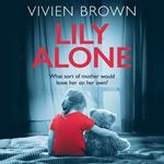 Lily Alone: A gripping and emotional drama