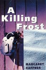 A Killing Frost