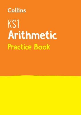 KS1 Maths Arithmetic SATs Practice Question Book: For the 2023 Tests - Collins KS1 - cover