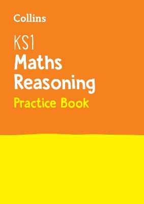 KS1 Maths Reasoning SATs Practice Question Book: For the 2023 Tests - Collins KS1 - cover