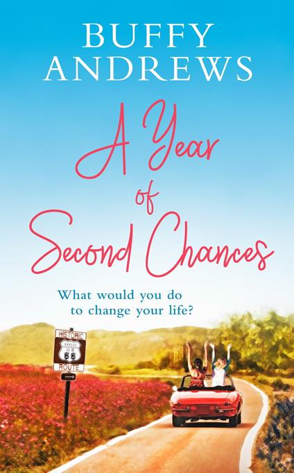 A Year of Second Chances: An uplifting read that proves it’s never too late for a second chance