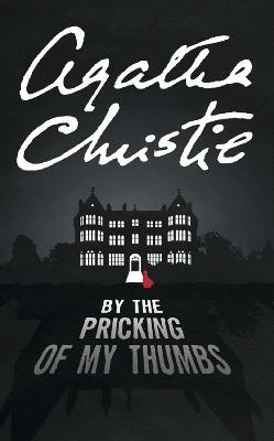 By the Pricking of My Thumbs - Agatha Christie - cover