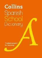 Spanish School Dictionary: Trusted Support for Learning