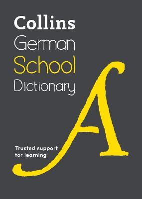 German School Dictionary: Trusted Support for Learning - Collins Dictionaries - cover