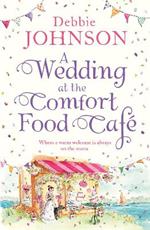 A Wedding at the Comfort Food Café