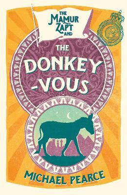 The Mamur Zapt and the Donkey-Vous - Michael Pearce - cover