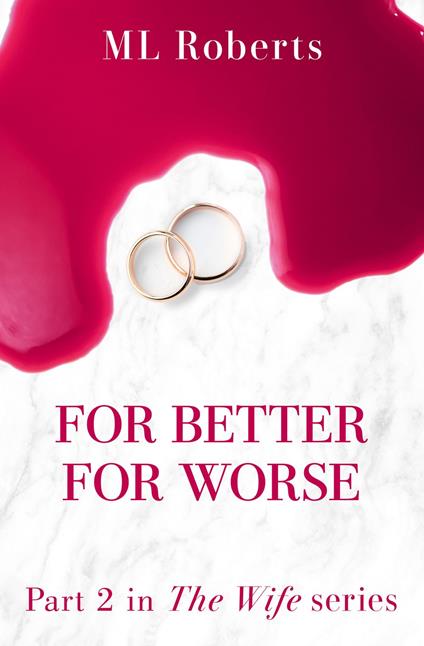 The Wife – Part Two