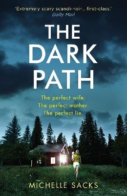 The Dark Path - Michelle Sacks - cover