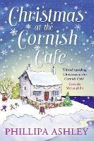 Christmas at the Cornish Café - Phillipa Ashley - cover