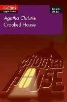 Crooked House: B2+ Level 5 - Agatha Christie - cover