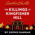 The Killings at Kingfisher Hill: The New Hercule Poirot Mystery (A New Hercule Poirot Mystery)