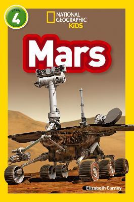 Mars: Level 4 - Elizabeth Carney,National Geographic Kids - cover