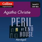 Peril at End House: B2 (Collins Agatha Christie ELT Readers)