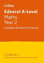 Edexcel Maths A level Year 2 All-in-One Complete Revision and Practice: Ideal for Home Learning, 2023 and 2024 Exams