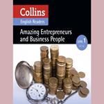 Amazing Entrepreneurs and Business People: A2 (Collins Amazing People ELT Readers)