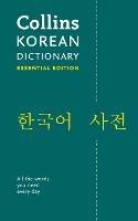 Korean Essential Dictionary: All the Words You Need, Every Day - Collins Dictionaries - cover